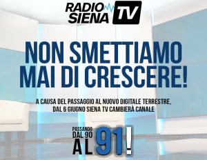 91 è il nuovo numero del canale di Siena Tv