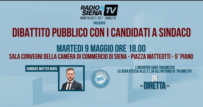 Elezioni: stasera il dibattito pubblico tra i candidati a sindaco organizzato da Radio Siena Tv