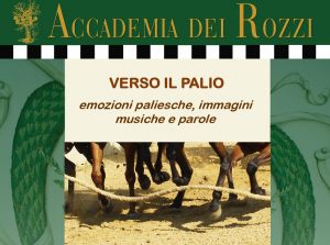 Musica & parole per raccontare le emozioni del Palio