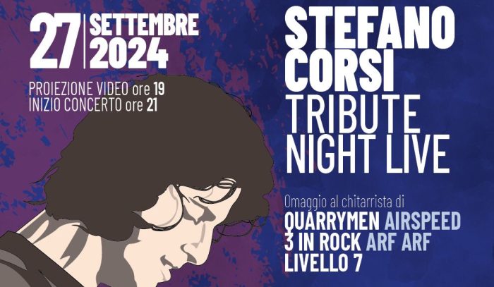 "Stefano Corsi Tribute Night Live", a Siena una serata in ricordo del grande chitarrista