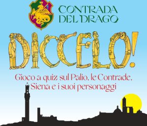 Contrada del Drago, torna il "Diccelo!" in Camporegio