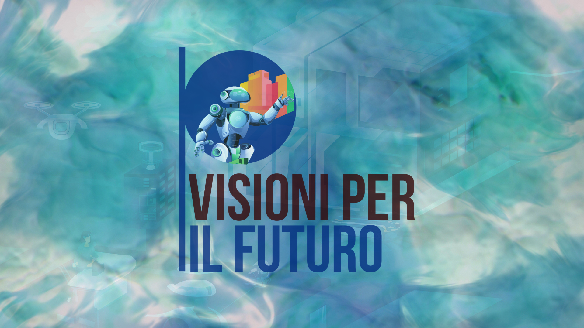 Visioni per il Futuro